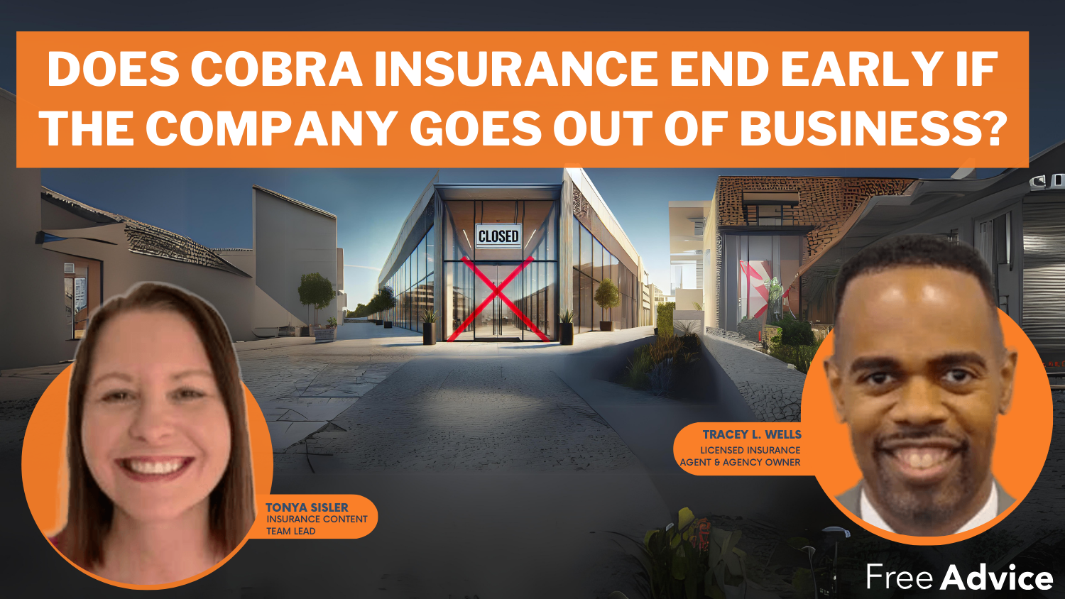 Does COBRA insurance end early if the company goes out of business?