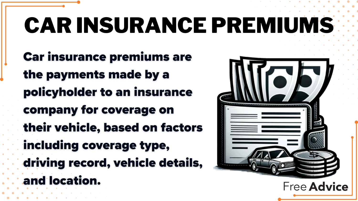 Cheap car insurance in Mississippi: Car insurance premiums definition card 