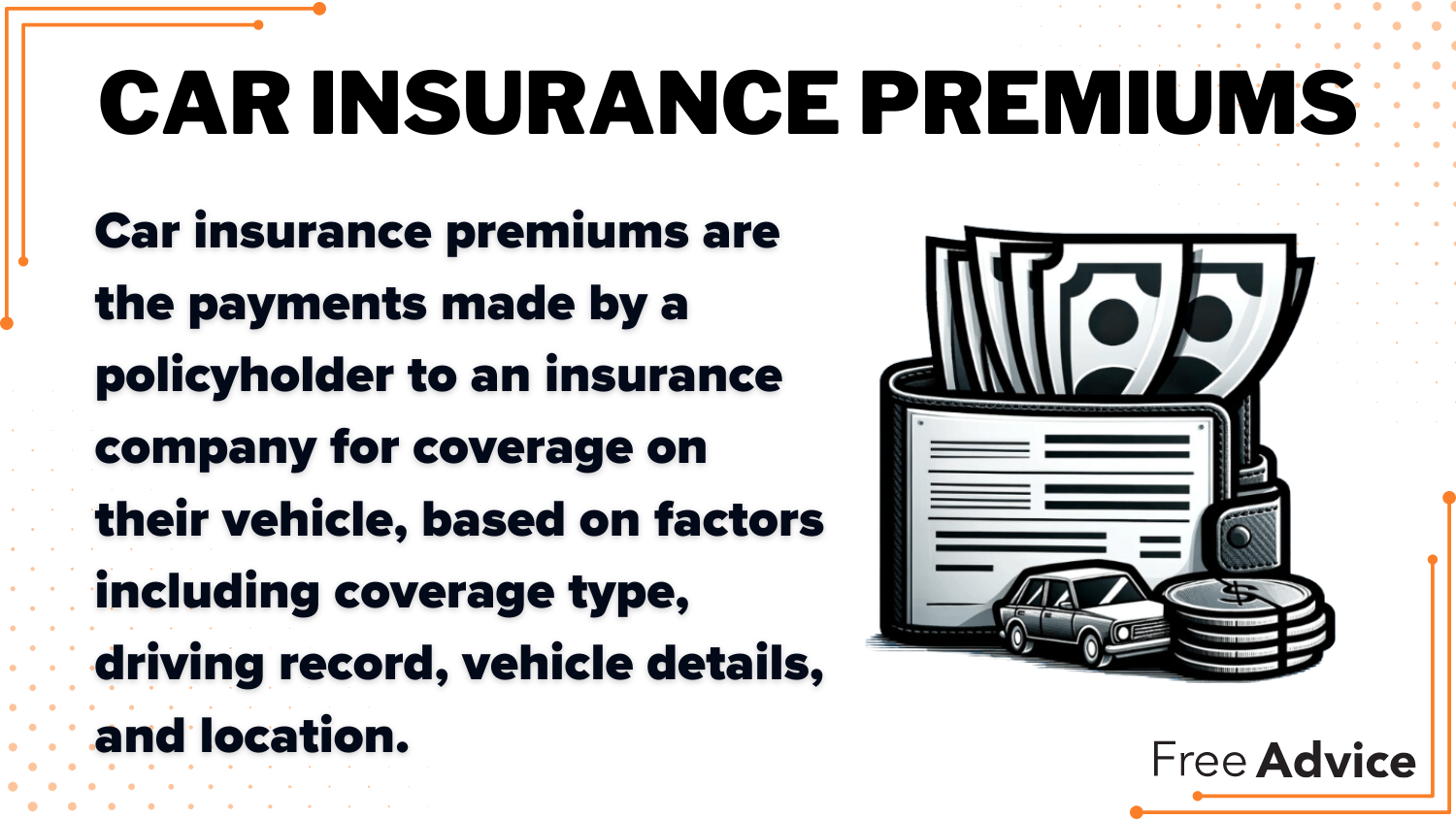 Cheap car insurance in Iowa: Car insurance premiums definition card 